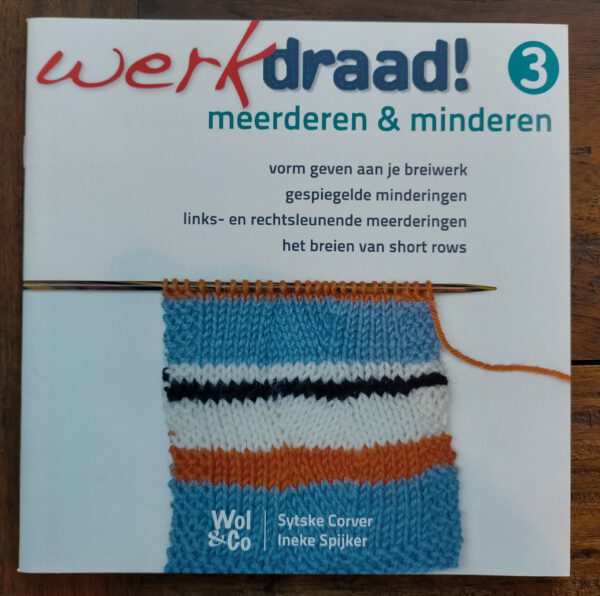 Werkdraad! 3 - meerderen & minderen